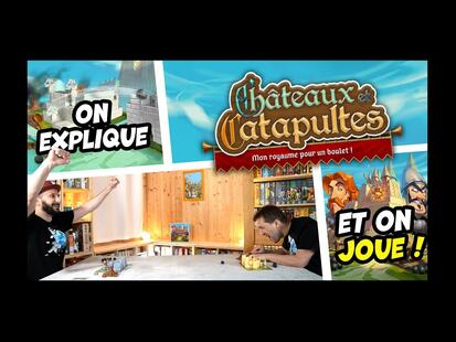 Châteaux et Catapultes Explication et Partie