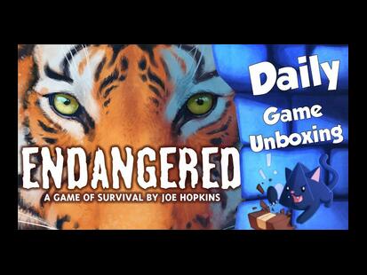 Endangered Unboxing