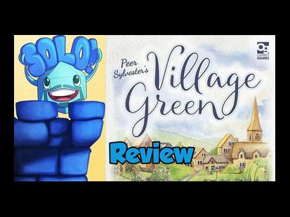 Village Green Solo Mode Review
