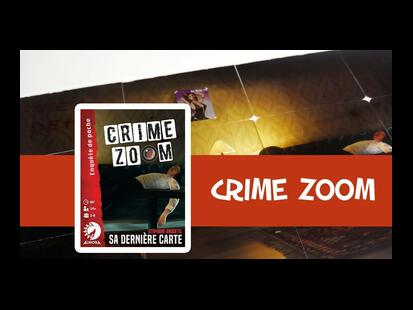 Crime Zoom: Sa Dernière Carte Présentation