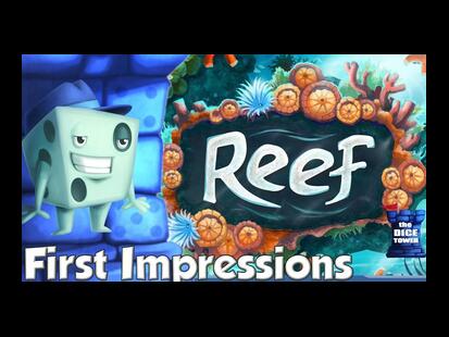 Reef Tom Vasel First Impressions
