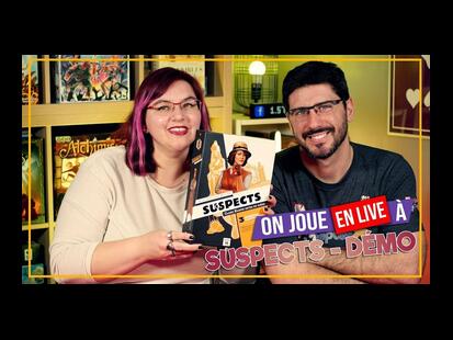 Suspects Partie de Jeu