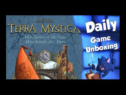 Terra Mystica: Merchants of the Seas Unboxing