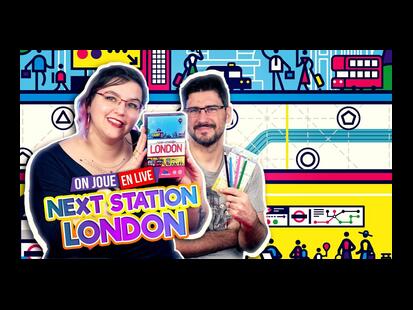 Next Station: London Règle et Partie