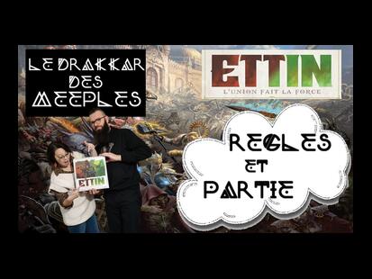 Ettin: L'Union fait la Force Règle et Avis