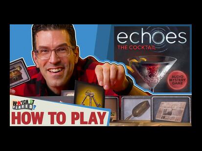 Echoes: The Cocktail How to Play