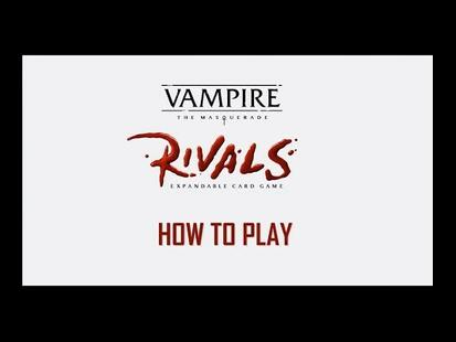 Vampire: The Masquerade - Rivals How to Play
