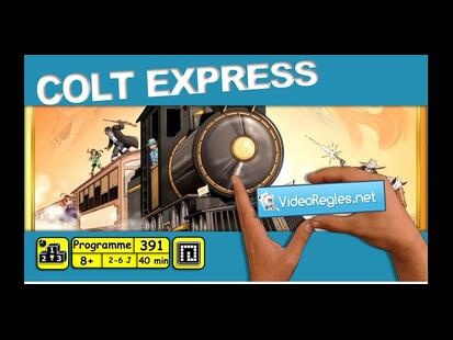 Colt Express Vidéo Règle