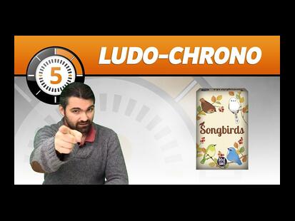 Songbirds Ludochrono