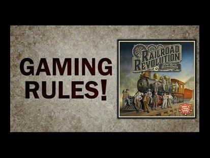 Railroad Revolution Gaming Rules