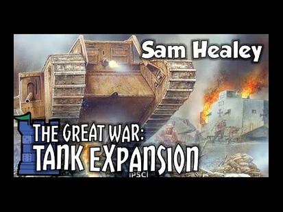 The Great War: Tank Expansion Youtube Review