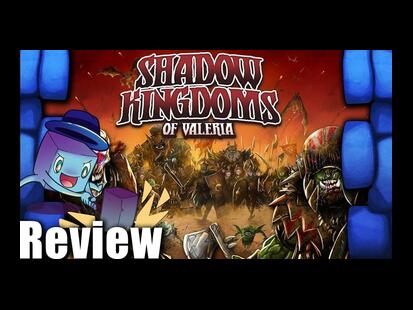 Shadow Kingdoms of Valeria Tom Vasel