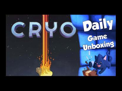 Cryo Unboxing