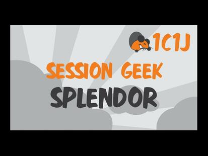 Splendor Session Geek