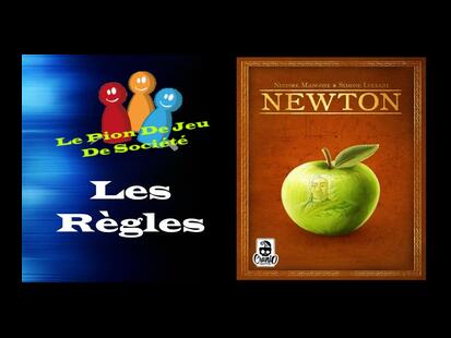 Newton Règle du Jeu
