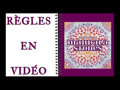 Mandala Stones Règle du Jeu