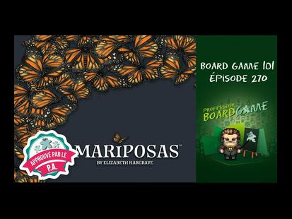 Mariposas Règle et Critique