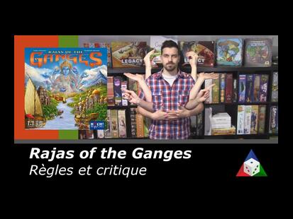 Rajas of the Ganges Règle et Critique