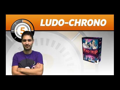 Mad Trip Ludochrono