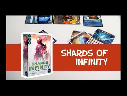 Shards of Infinity Présentation