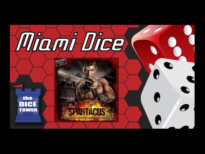 Spartacus: A Game of Blood and Treachery Miami Dice