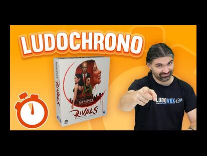 Vampire: The Masquerade - Rivals Ludochrono