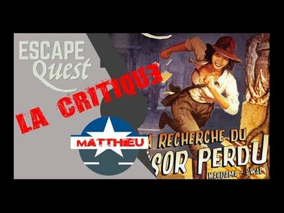 Escape Quest: À la Recherche du Trésor Perdu Youtube Critique