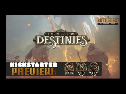 Time of Legends: Destinies Kickstarter Review