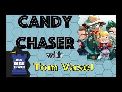 Candy Chaser Tom Vasel