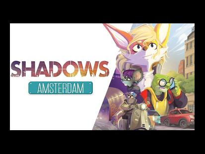 Shadows: Amsterdam Youtube Présentation