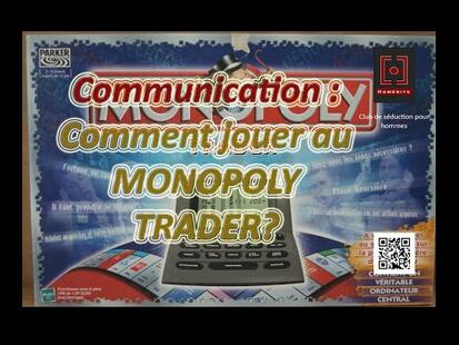 Monopoly: Trader Comment Jouer