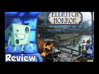 Eldritch Horror: Masks of Nyarlathotep Tom Vasel