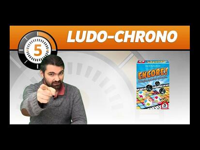 Encore ! Ludochrono