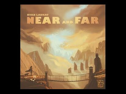 Near and Far: Les Royaumes du Lointain Unboxing