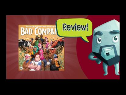 Bad Company Review