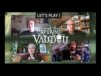 Capitaine Vaudou Let's Play