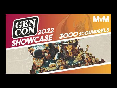 3000 Scoundrels Gen Con 2022