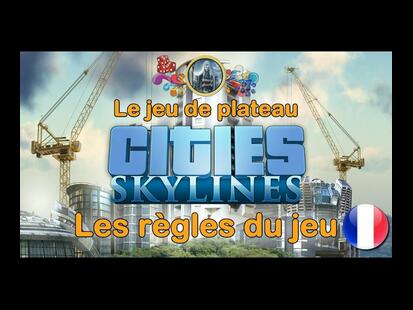Cities Skylines: Le Jeu de Plateau Règles