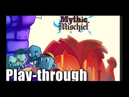 Mythic Mischief Play-through