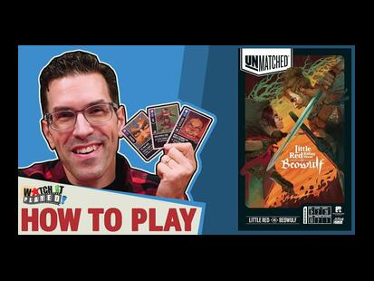 Unmatched: Little Red Riding Hood vs. Beowulf How to Play