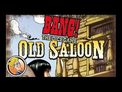 BANG! The Dice Game: Old Saloon Boardgamegeek