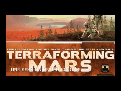 Terraforming Mars Youtube Session Solo