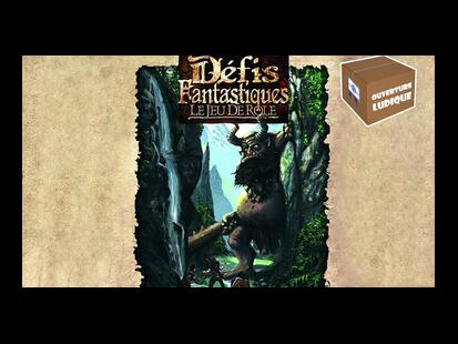 Défis Fantastiques Ouverture Ludique
