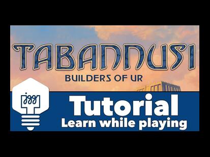 Tabannusi: Builders of Ur Tutorial