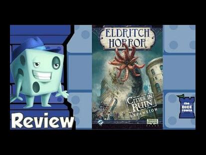 Eldritch Horror: Cities in Ruin Tom Vasel