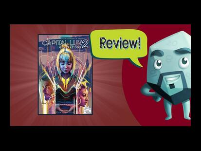 Capital Lux 2: Generations Review