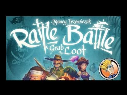 Rattle, Battle, Grab the Loot Boardgamegeek