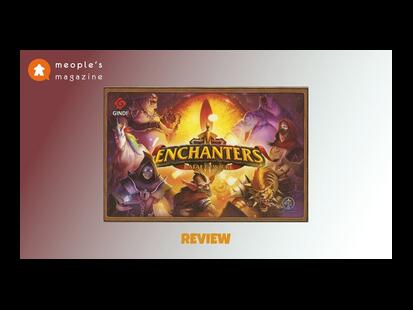 Enchanters Review