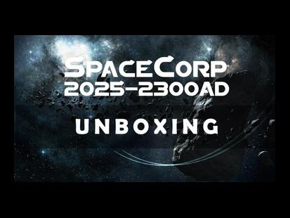 SpaceCorp Unboxing