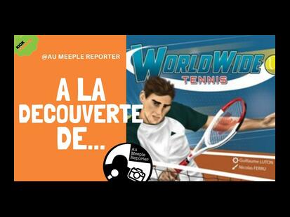 Worldwide Tennis Découverte
